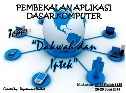 Pembekalan Aplikasi Dasar Komputer