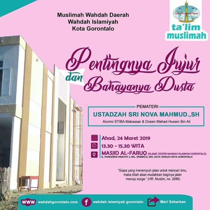 Narasumber Taklim Muslimah Wahdah Gorontalo, Alumni STIBA Ini Uraikan Sifat Jujur